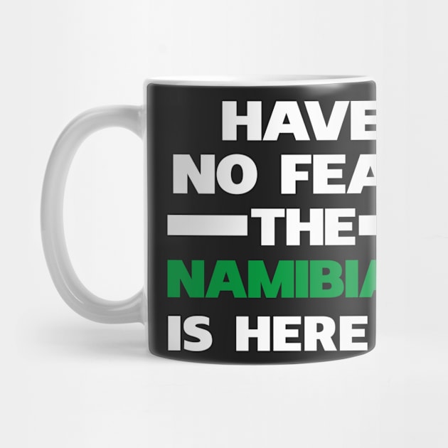 No Fear Namibian Is Here Namibia by lubashantae